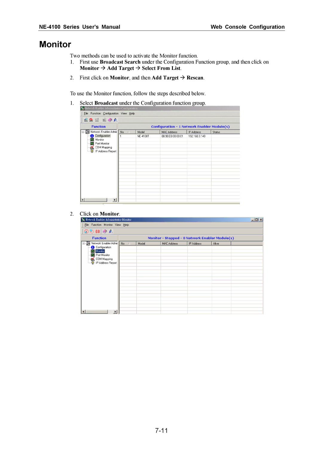 Moxa Technologies NE-4100 user manual Monitor 