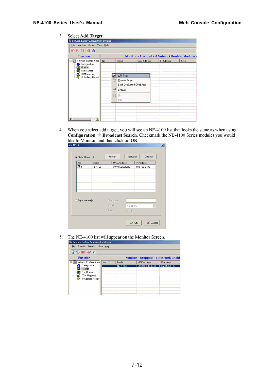 Moxa Technologies NE-4100 user manual Select Add Target 