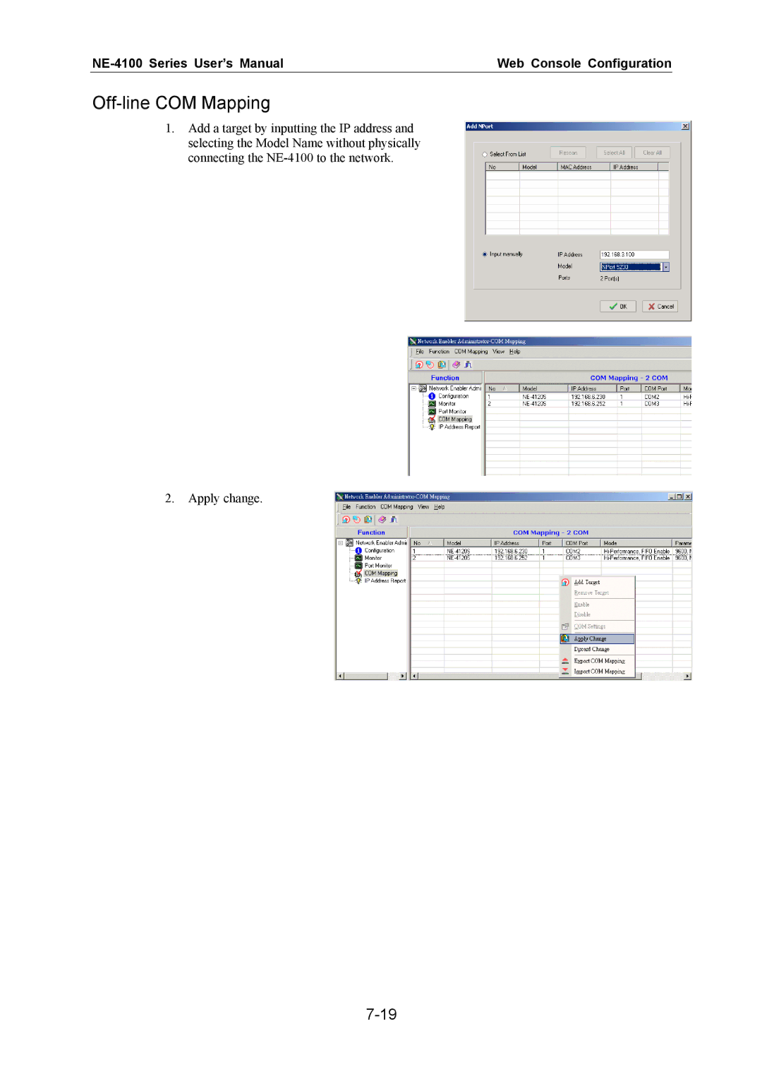 Moxa Technologies NE-4100 user manual Off-line COM Mapping 