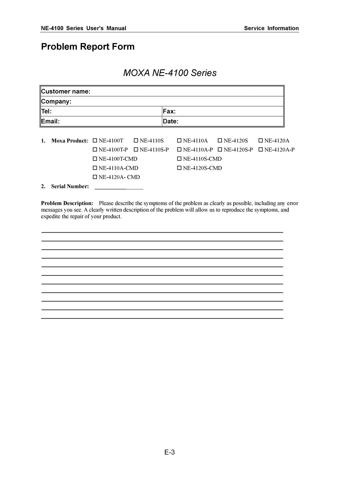 Moxa Technologies user manual Problem Report Form, Moxa Product & NE-4100T, Serial Number 