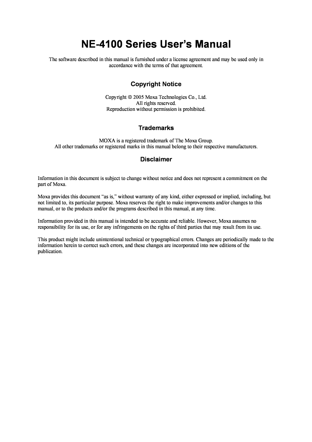 Moxa Technologies user manual Copyright Notice, Trademarks, Disclaimer, NE-4100 Series User’s Manual 