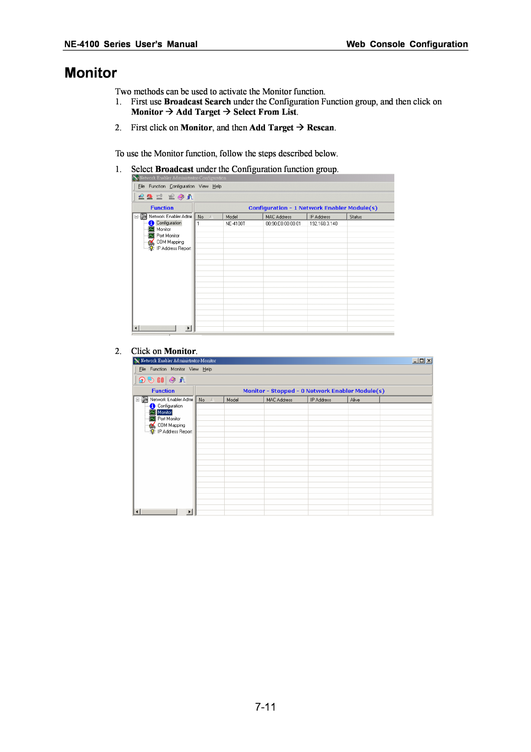 Moxa Technologies user manual Monitor, 7-11, NE-4100 Series User’s Manual, Web Console Configuration 