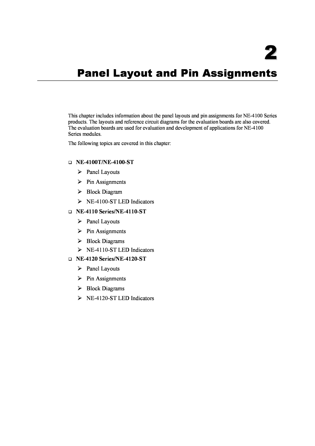 Moxa Technologies user manual Panel Layout and Pin Assignments, NE-4100T/NE-4100-ST, NE-4110 Series/NE-4110-ST 