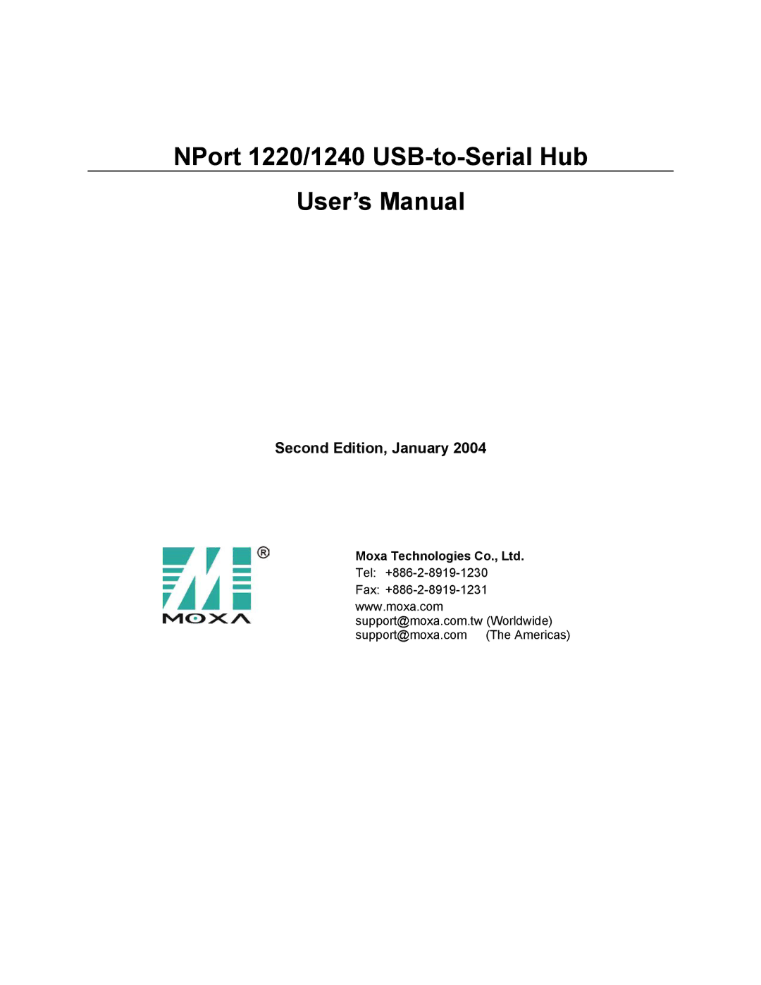 Moxa Technologies NPort 1240 user manual NPort 1220/1240 USB-to-Serial Hub User’s Manual 