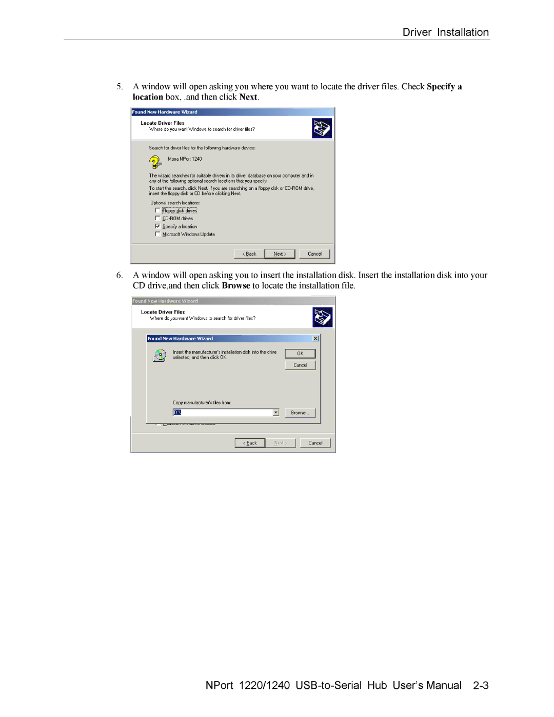 Moxa Technologies NPort 1240, NPort 1220 user manual Driver Installation 