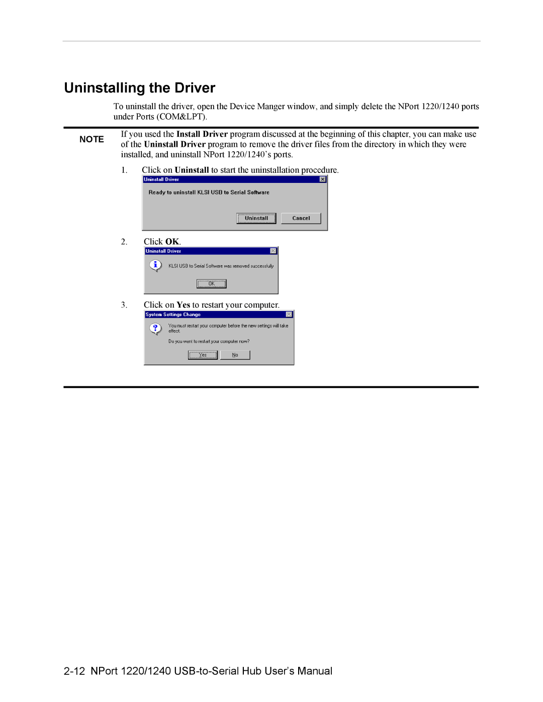 Moxa Technologies NPort 1220, NPort 1240 user manual Uninstalling the Driver 