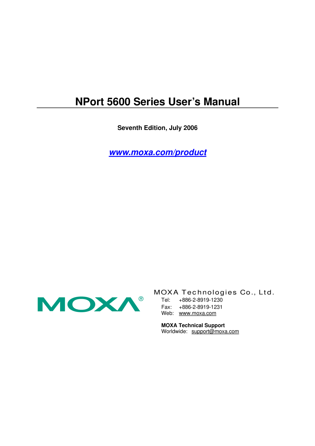 Moxa Technologies user manual NPort 5600 Series User’s Manual, Seventh Edition, July 