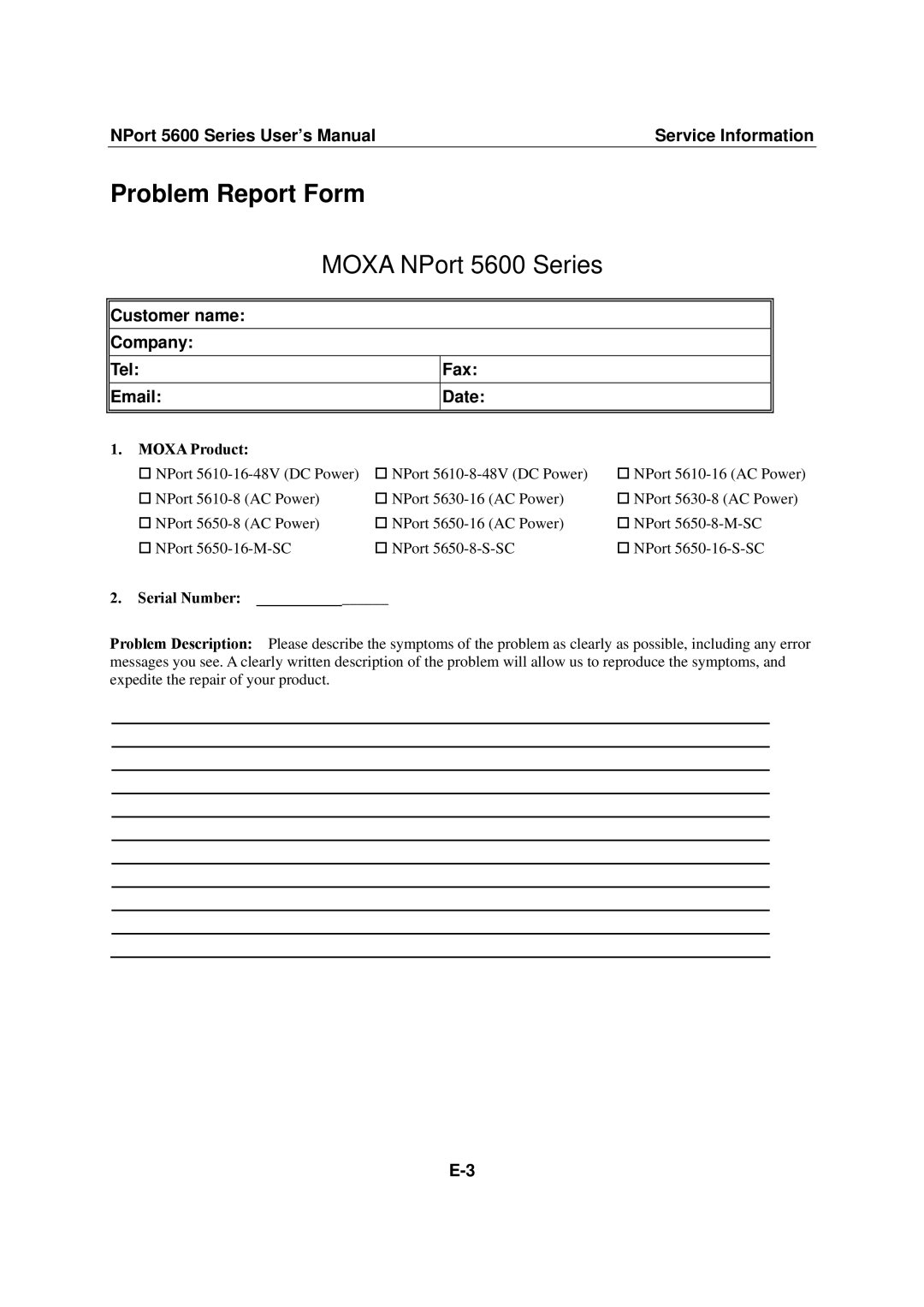 Moxa Technologies NPort 5600 user manual Problem Report Form, Moxa Product, Serial Number 