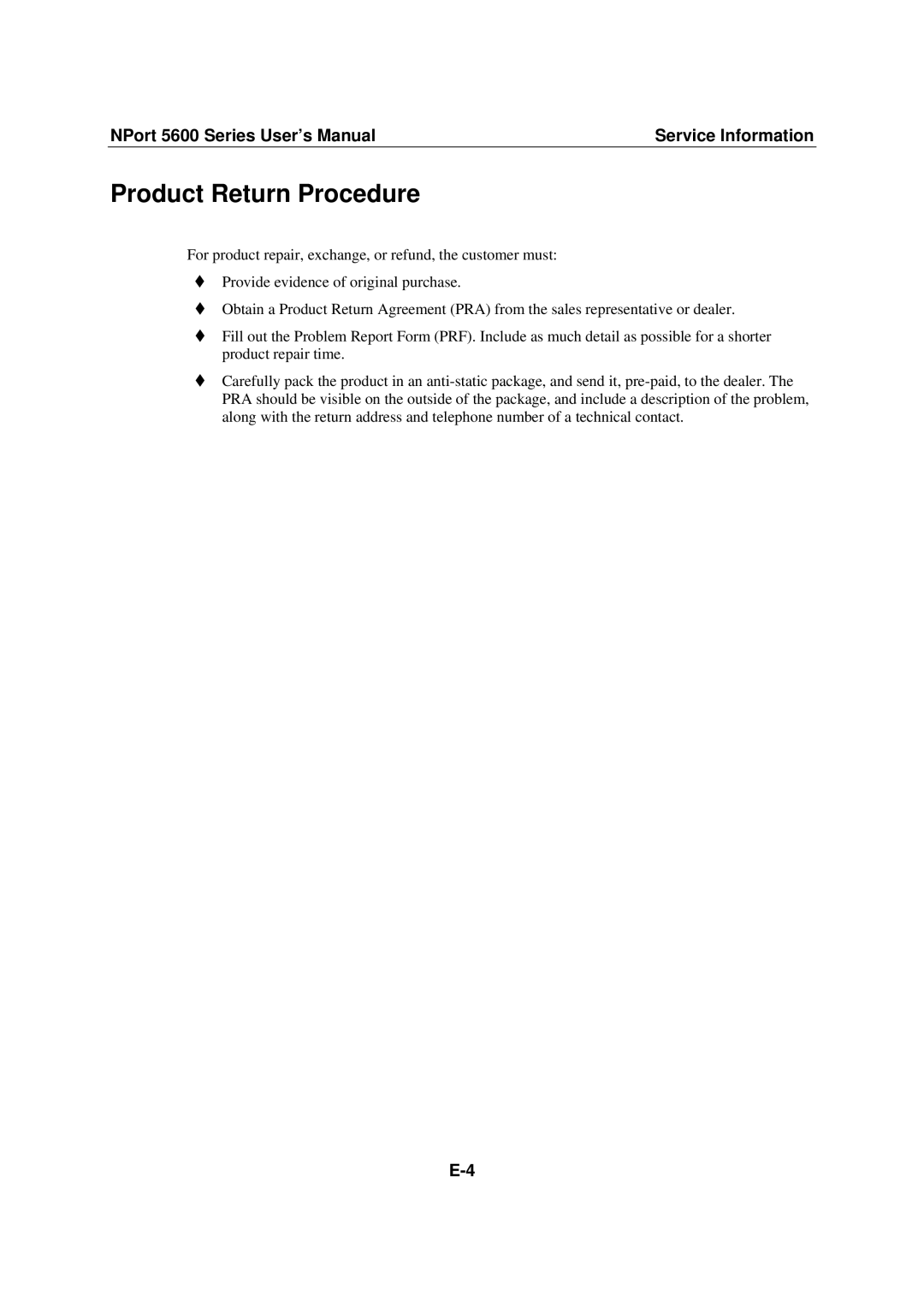 Moxa Technologies NPort 5600 user manual Product Return Procedure 