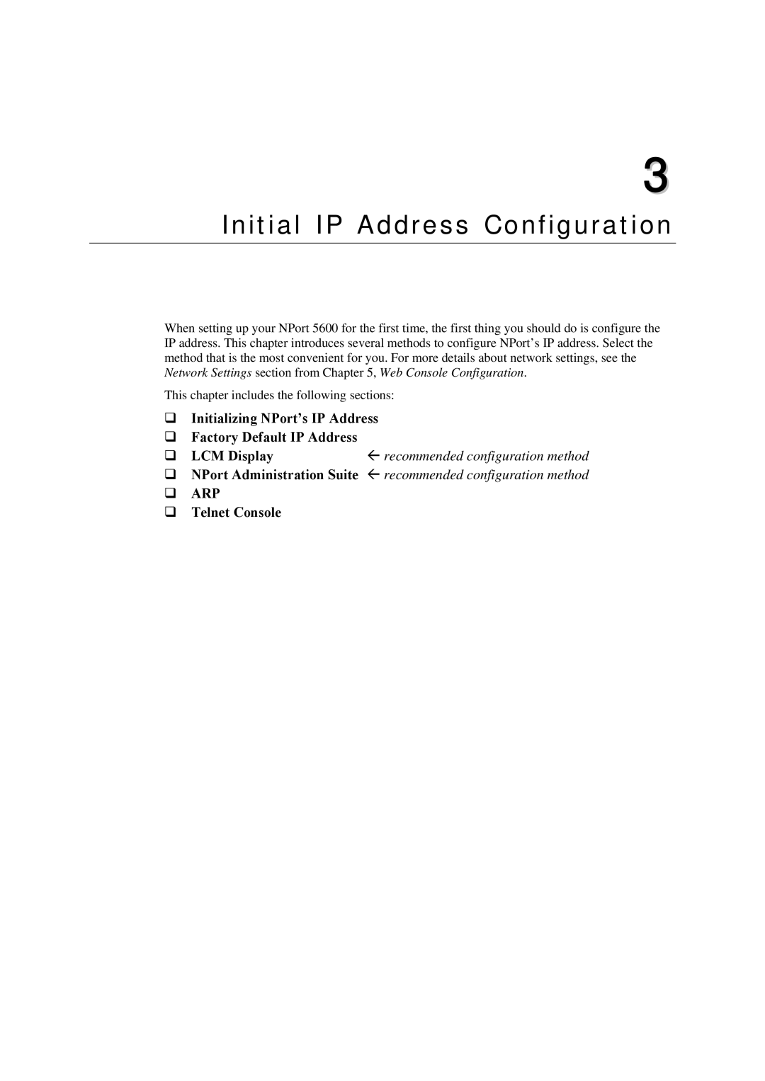 Moxa Technologies NPort 5600 user manual Initial IP Address Configuration 