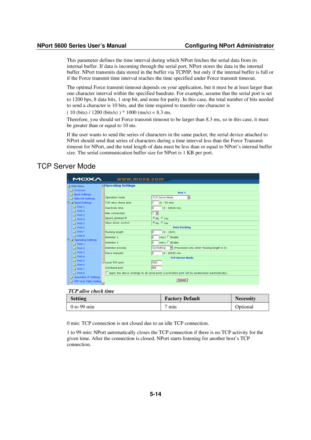 Moxa Technologies NPort 5600 user manual TCP Server Mode, TCP alive check time 