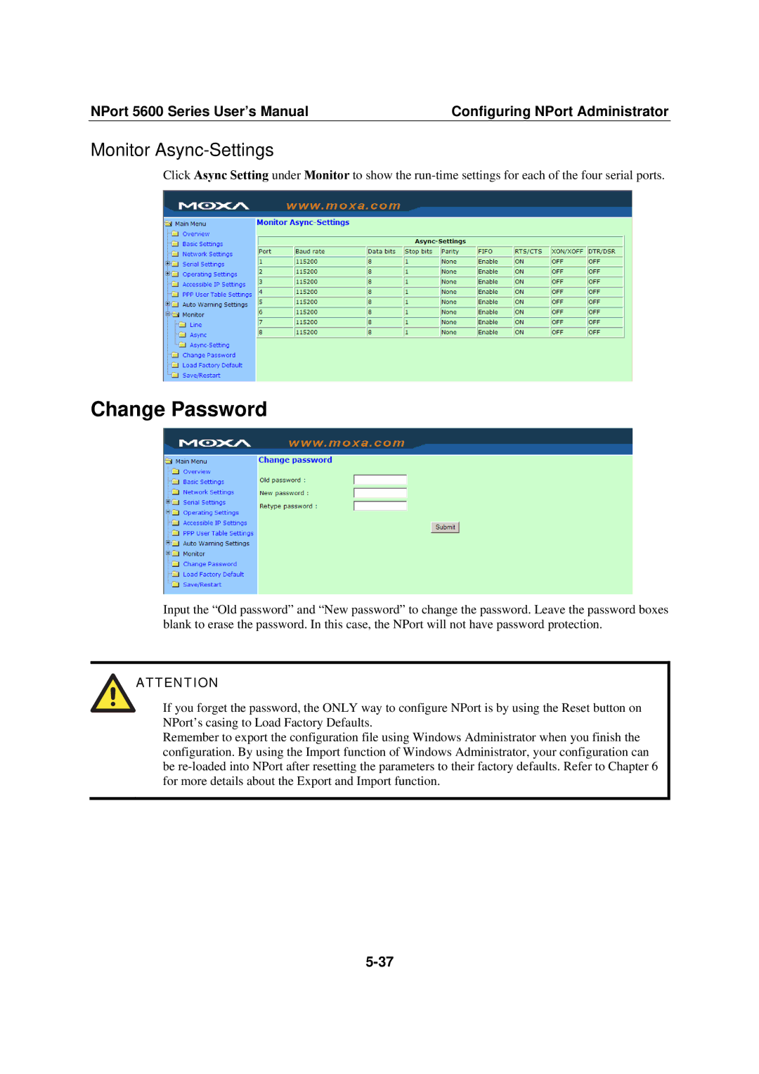 Moxa Technologies NPort 5600 user manual Change Password, Monitor Async-Settings 