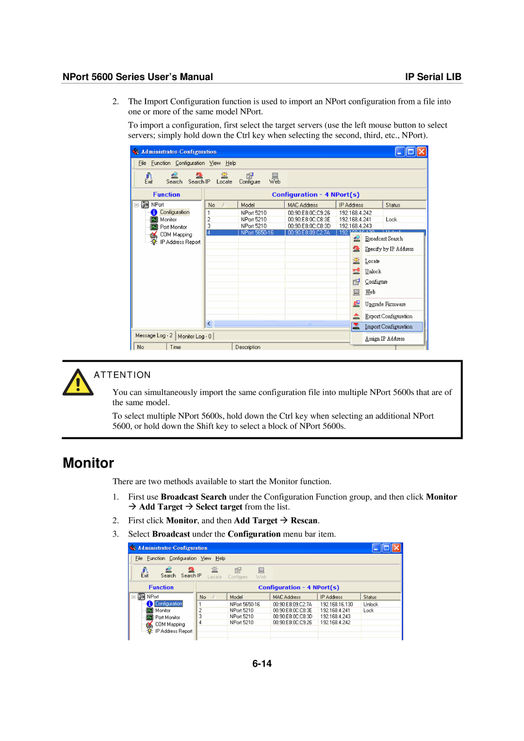 Moxa Technologies NPort 5600 user manual Monitor, Add Target Æ Select target from the list 