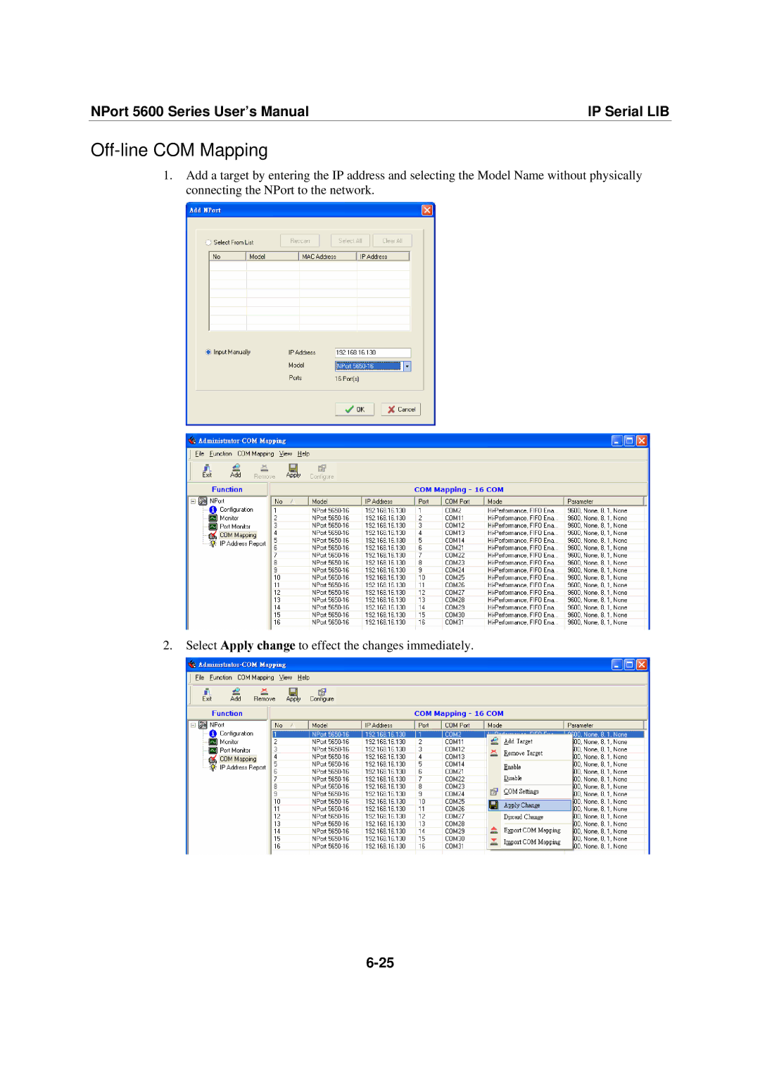 Moxa Technologies NPort 5600 user manual Off-line COM Mapping 