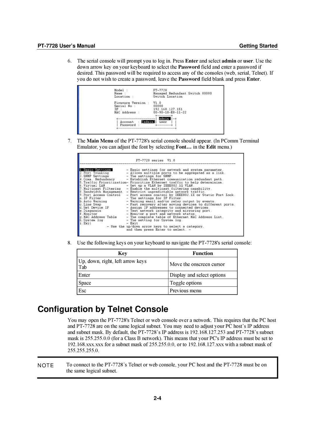 Moxa Technologies PT-7728 user manual Configuration by Telnet Console, Key Function 