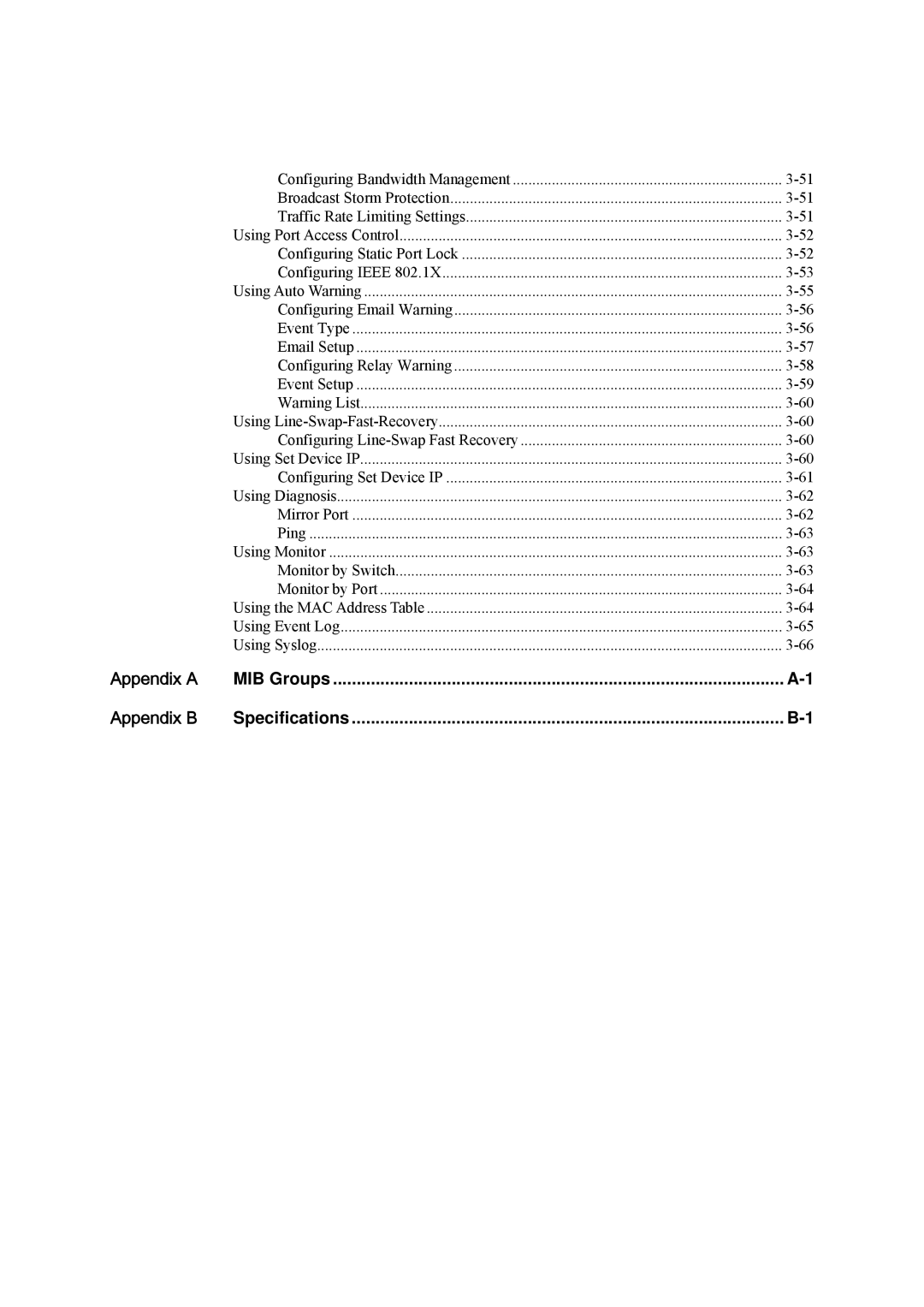 Moxa Technologies PT-7728 user manual Appendix a MIB Groups Appendix B Specifications 