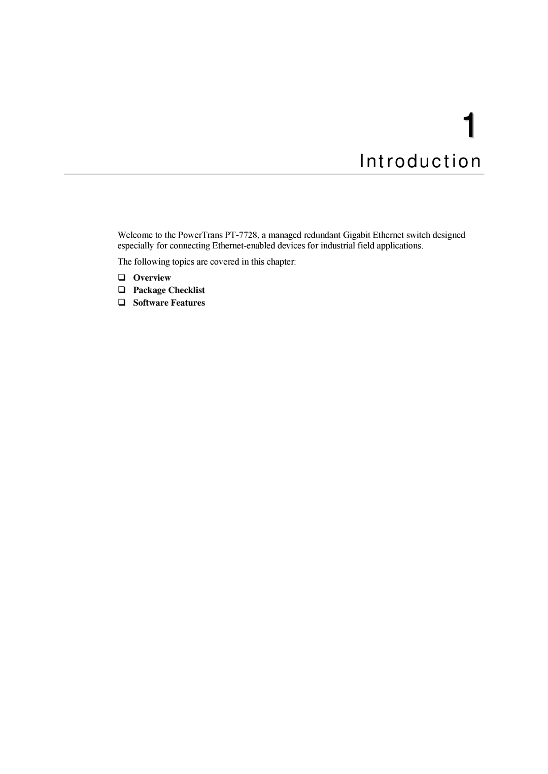 Moxa Technologies PT-7728 user manual Introduction, ‰ Overview ‰ Package Checklist ‰ Software Features 