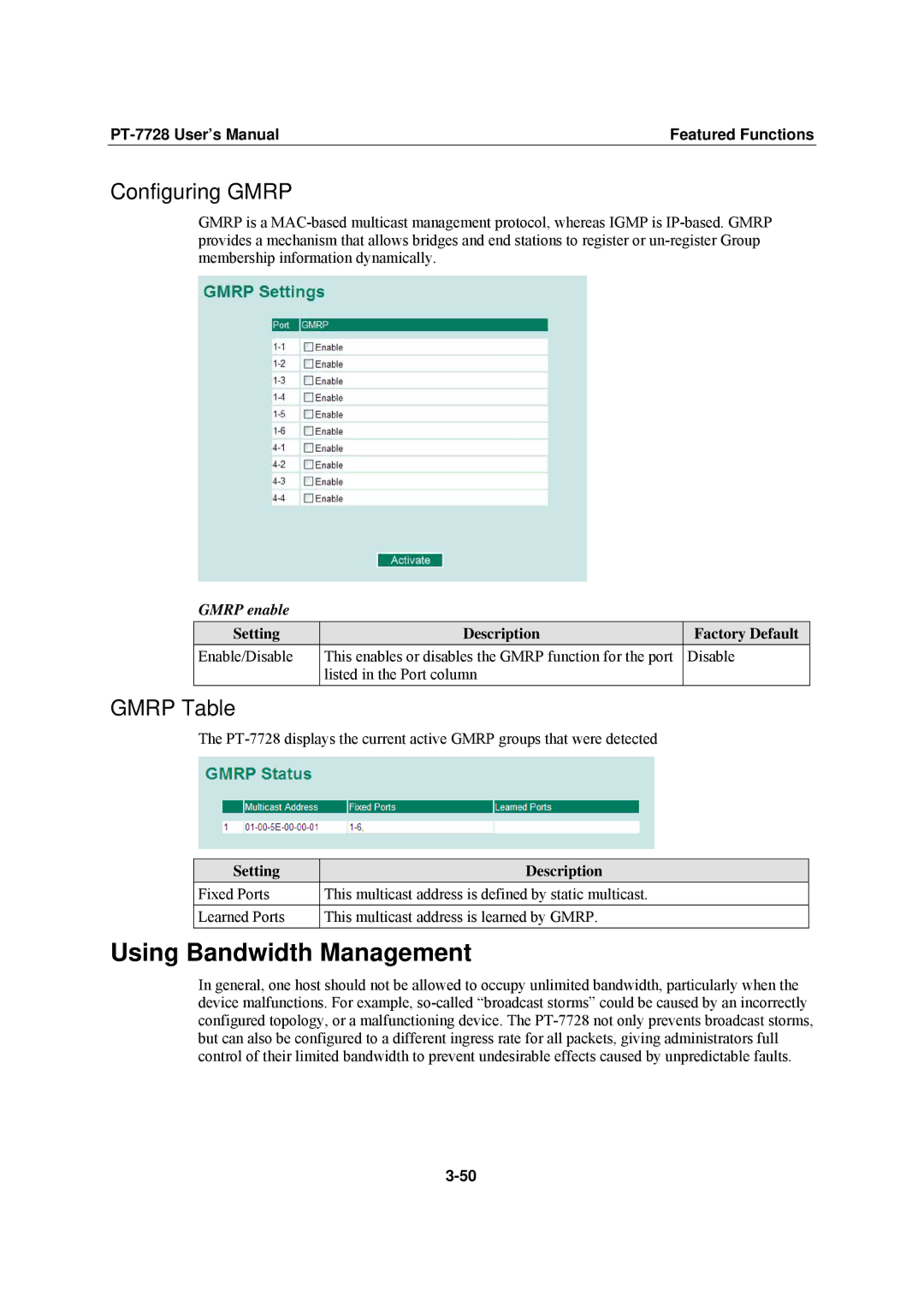 Moxa Technologies PT-7728 user manual Using Bandwidth Management, Configuring Gmrp, Gmrp Table, Gmrp enable 