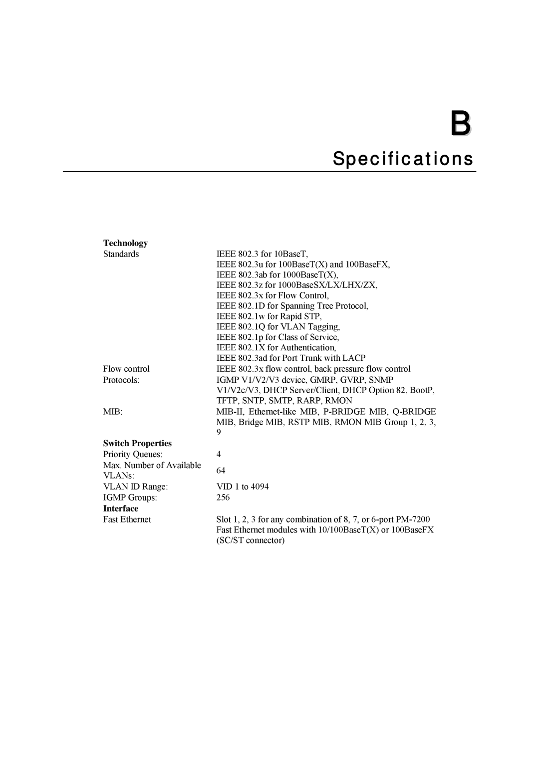 Moxa Technologies PT-7728 user manual Technology, Switch Properties, Interface 