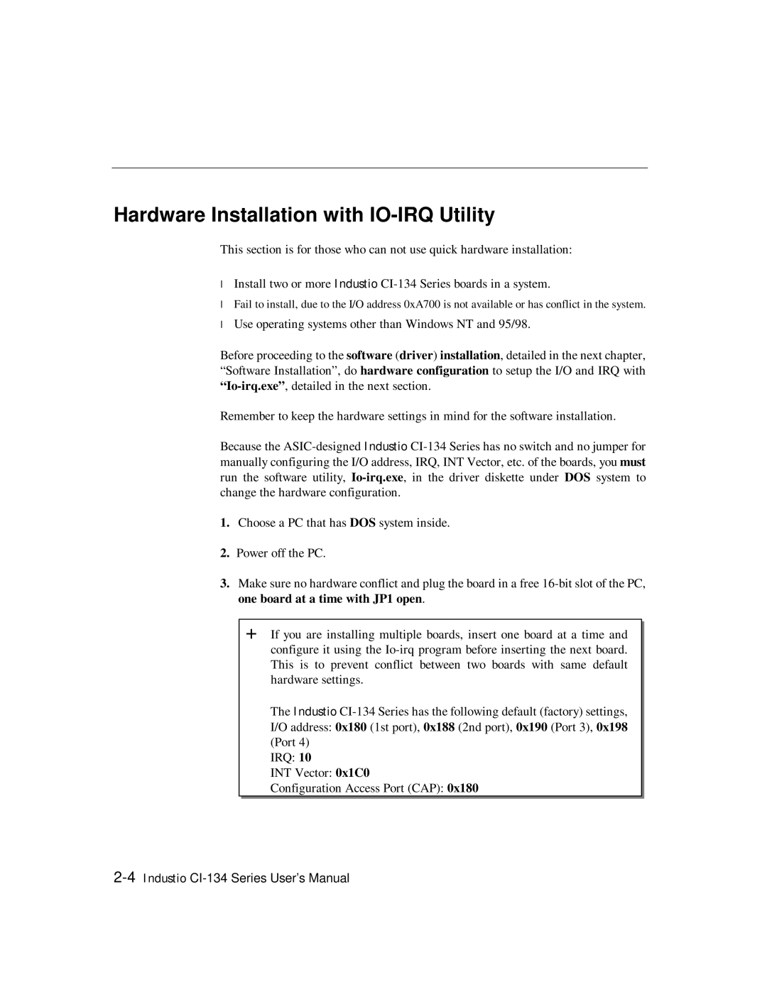 Moxa Technologies RS-485, RS-422 user manual Hardware Installation with IO-IRQ Utility 