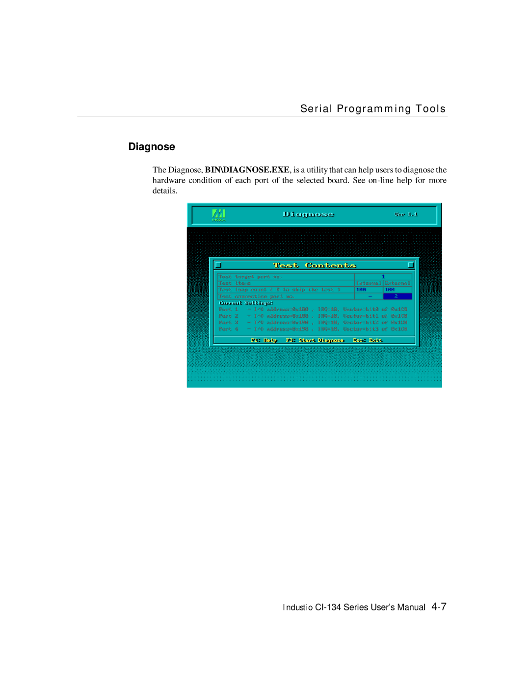 Moxa Technologies RS-422, RS-485 user manual Serial Programming Tools Diagnose 