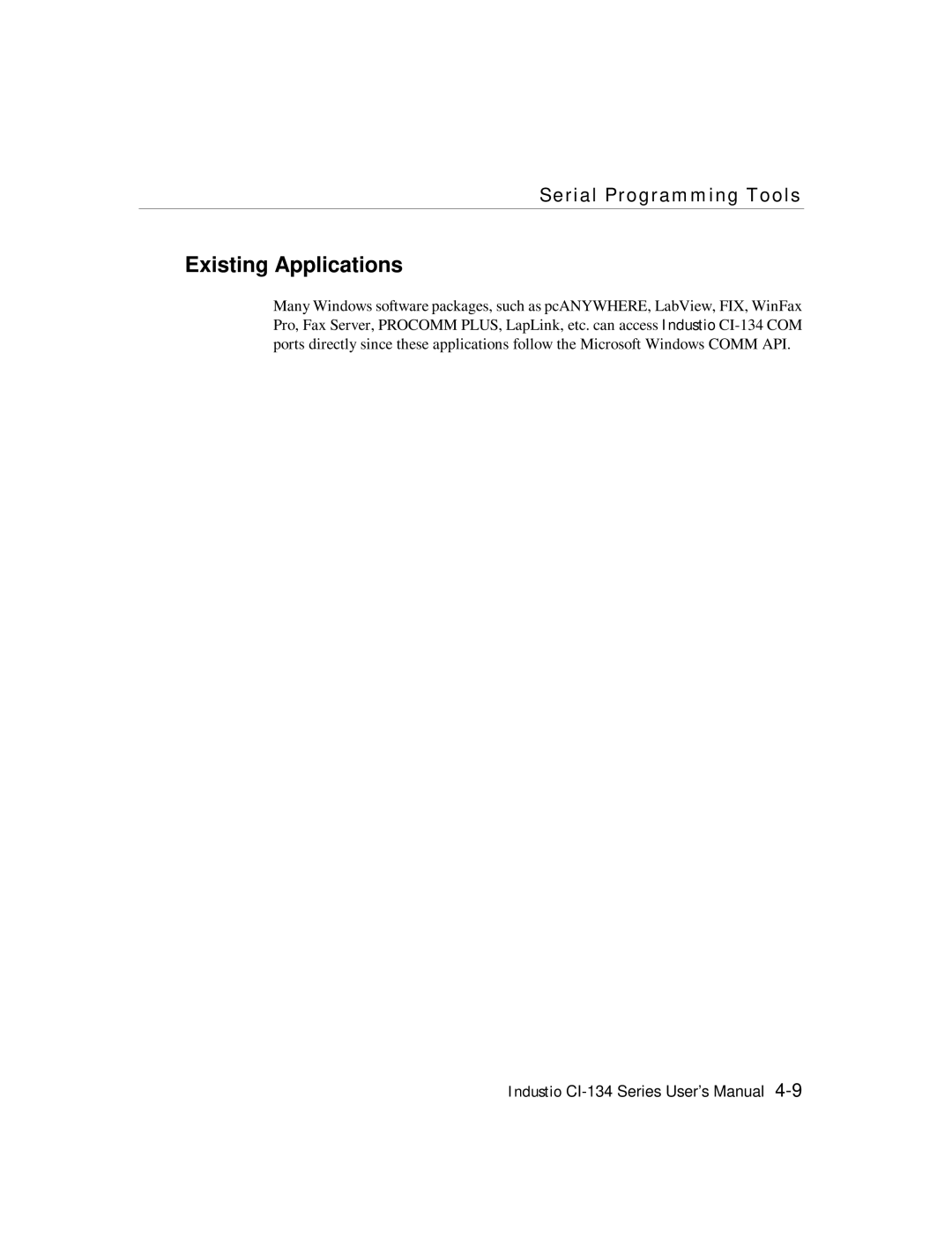 Moxa Technologies RS-422, RS-485 user manual Existing Applications, Serial Programming Tools 