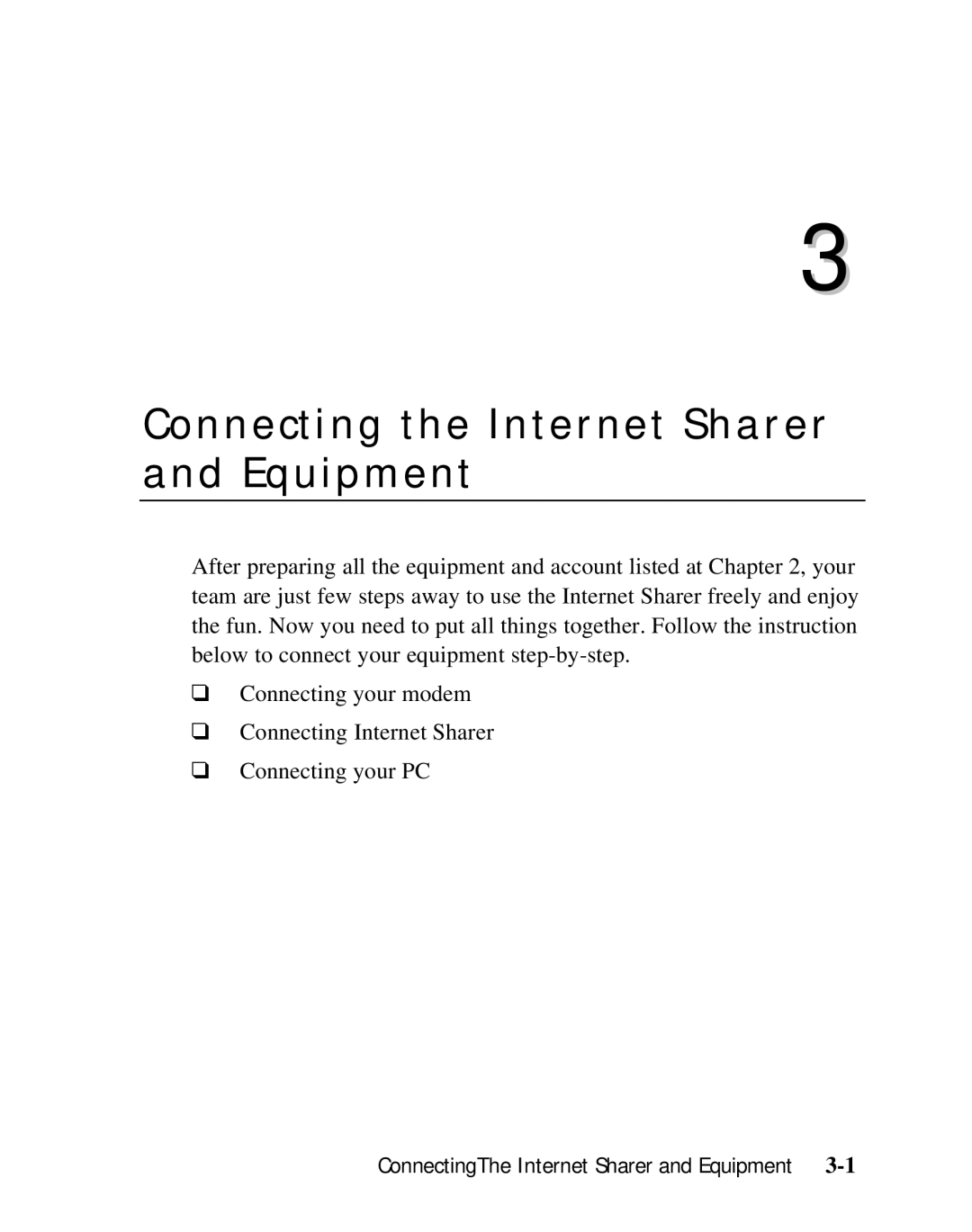 Moxa Technologies SD1000 user manual Connecting the Internet Sharer and Equipment 