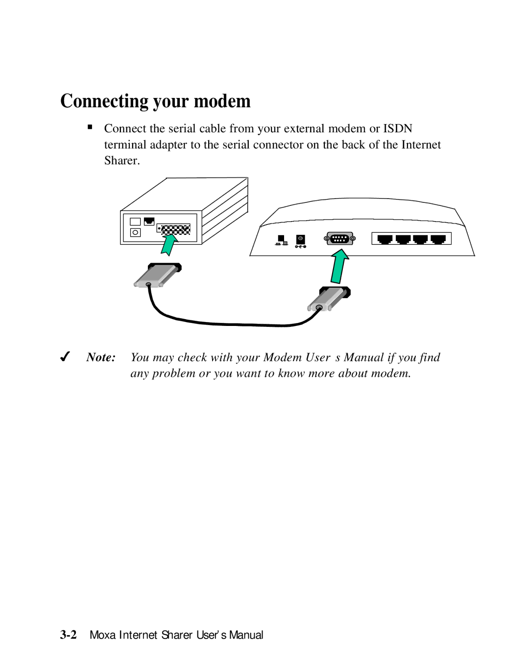 Moxa Technologies SD1000 user manual Connecting your modem 