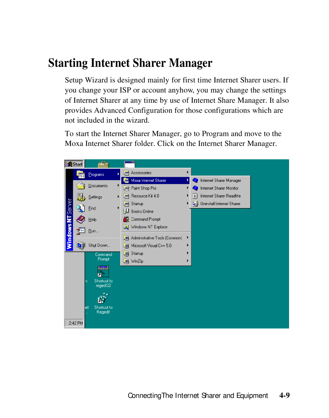 Moxa Technologies SD1000 user manual Starting Internet Sharer Manager 