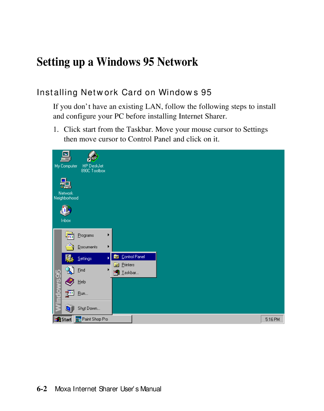 Moxa Technologies SD1000 user manual Setting up a Windows 95 Network, Installing Network Card on Windows 