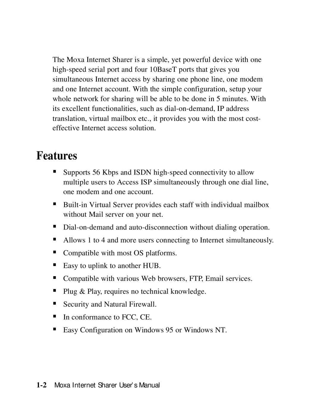 Moxa Technologies SD1000 user manual Features 