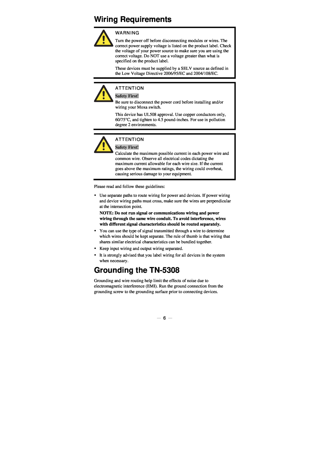 Moxa Technologies manual Wiring Requirements, Grounding the TN-5308, Safety First 