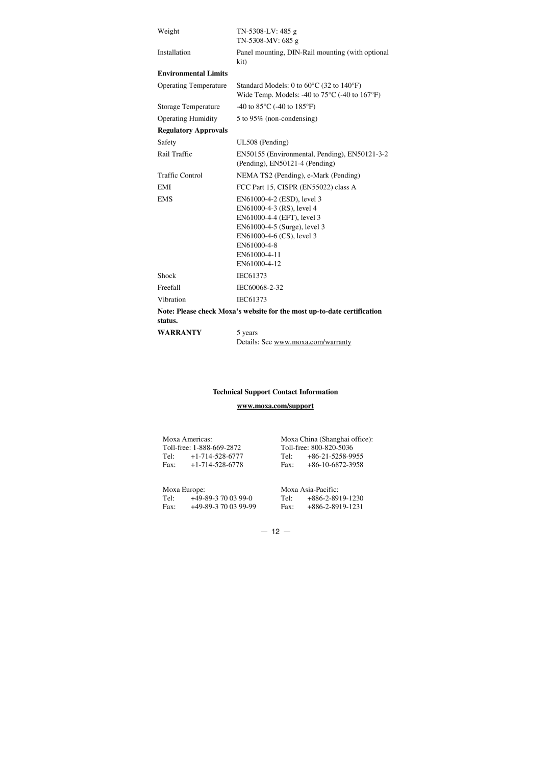 Moxa Technologies TN-5308 manual Environmental Limits, Regulatory Approvals, Technical Support Contact Information 