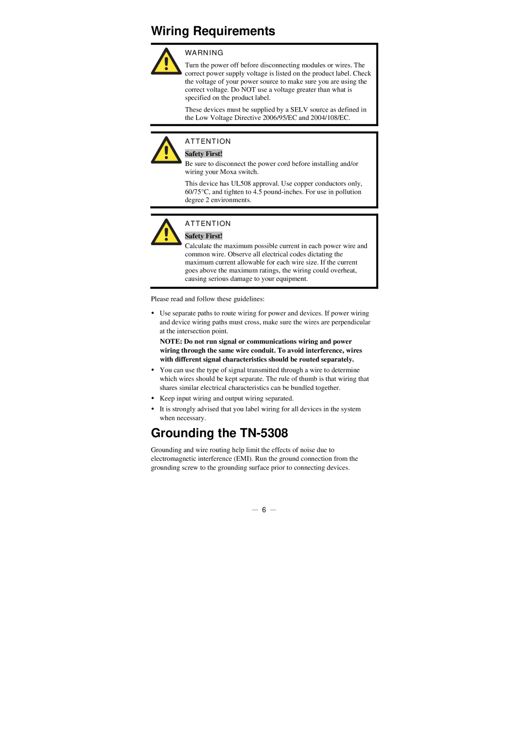 Moxa Technologies manual Wiring Requirements, Grounding the TN-5308, Safety First 