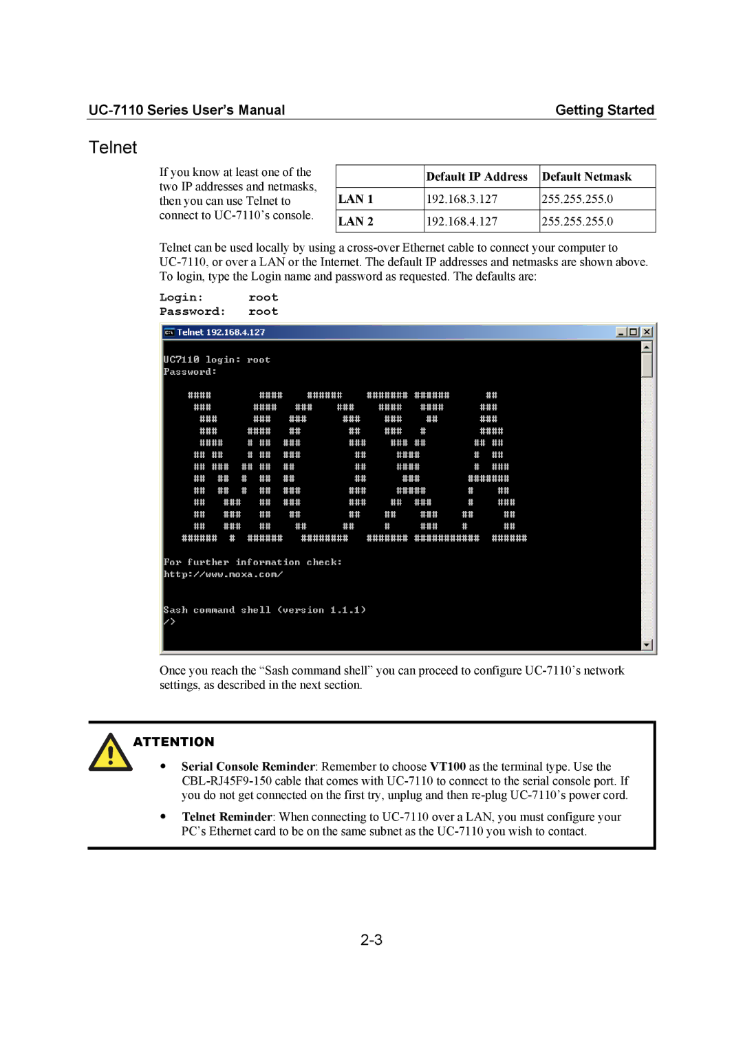 Moxa Technologies UC-7110 user manual Telnet, Default IP Address Default Netmask, 192.168.3.127 255.255.255.0 