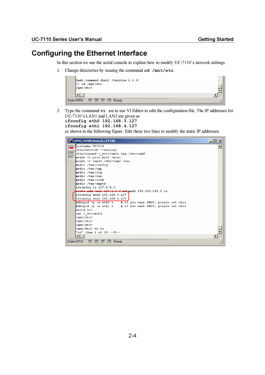 Moxa Technologies UC-7110 user manual Configuring the Ethernet Interface, Ifconfig eth0 192.168.3.127 ifconfig eth1 