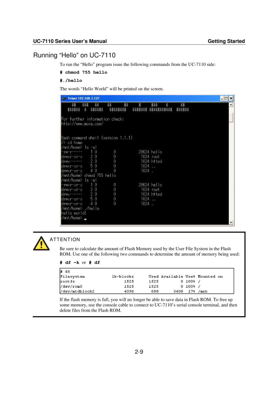 Moxa Technologies user manual Running Hello on UC-7110, # chmod 755 hello #./hello, # df -k or # df 