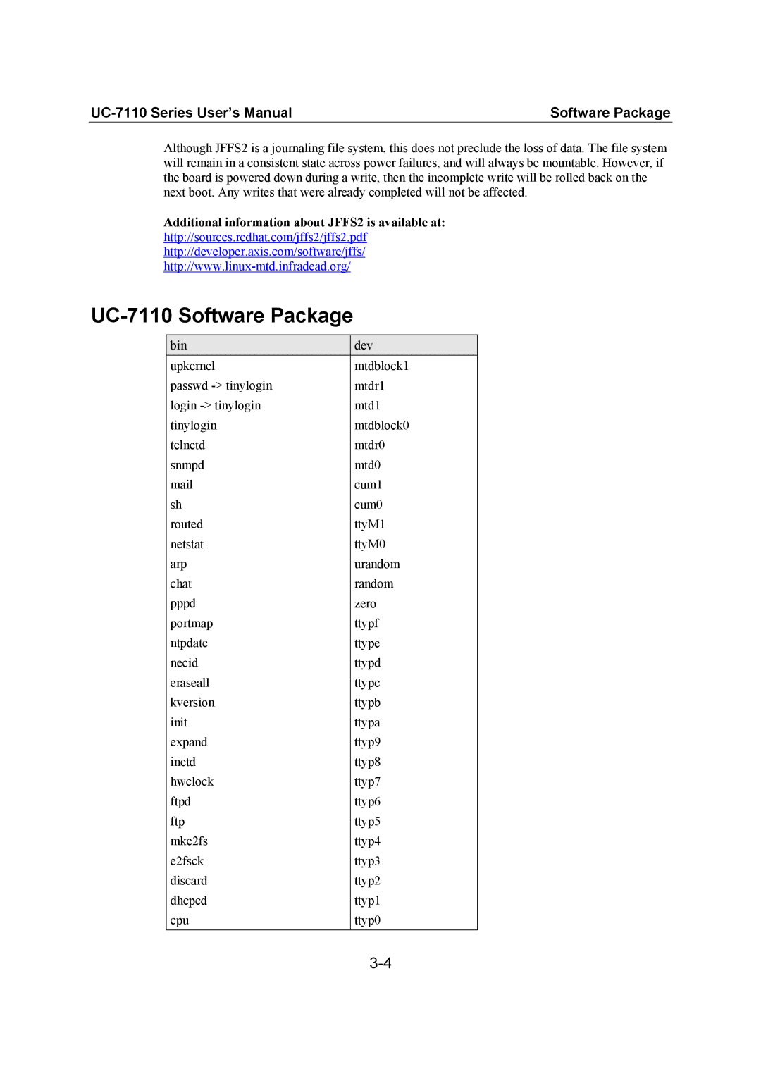 Moxa Technologies user manual UC-7110 Software Package, Additional information about JFFS2 is available at 