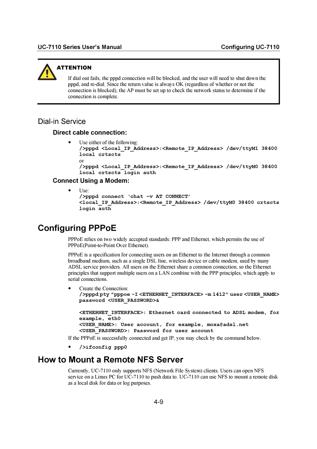 Moxa Technologies UC-7110 user manual Configuring PPPoE, How to Mount a Remote NFS Server, Dial-in Service, Ifconfig ppp0 