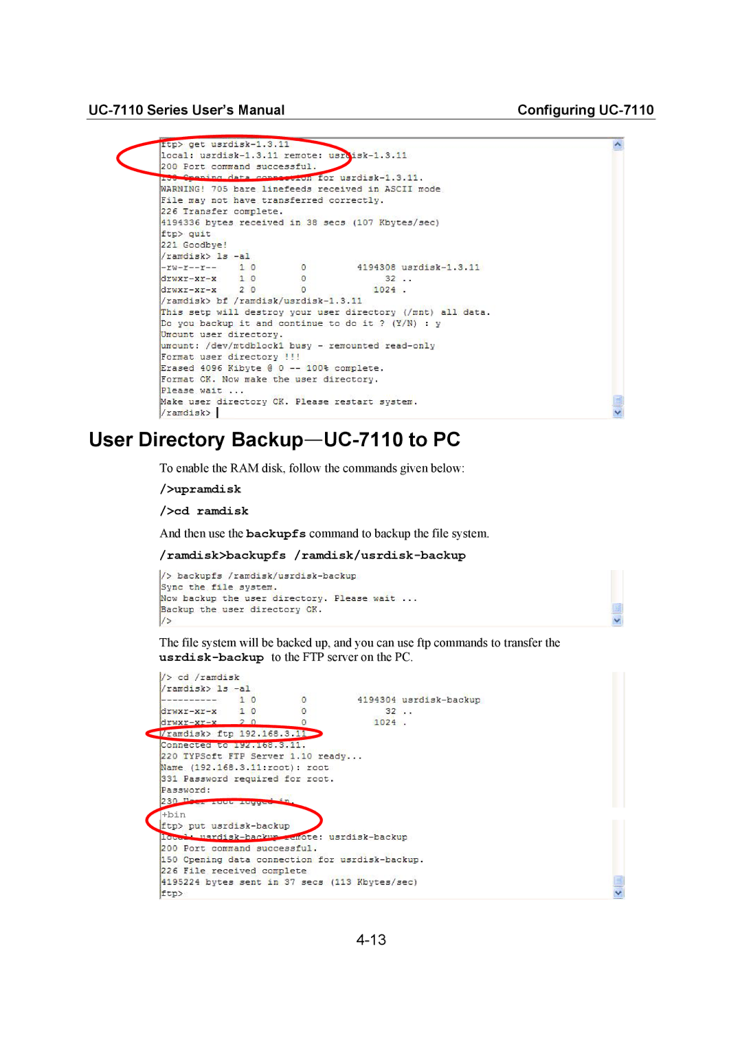 Moxa Technologies user manual User Directory Backup-UC-7110 to PC, Ramdiskbackupfs /ramdisk/usrdisk-backup 