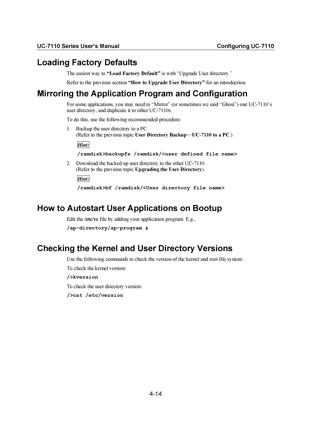 Moxa Technologies UC-7110 user manual Loading Factory Defaults, Mirroring the Application Program and Configuration 