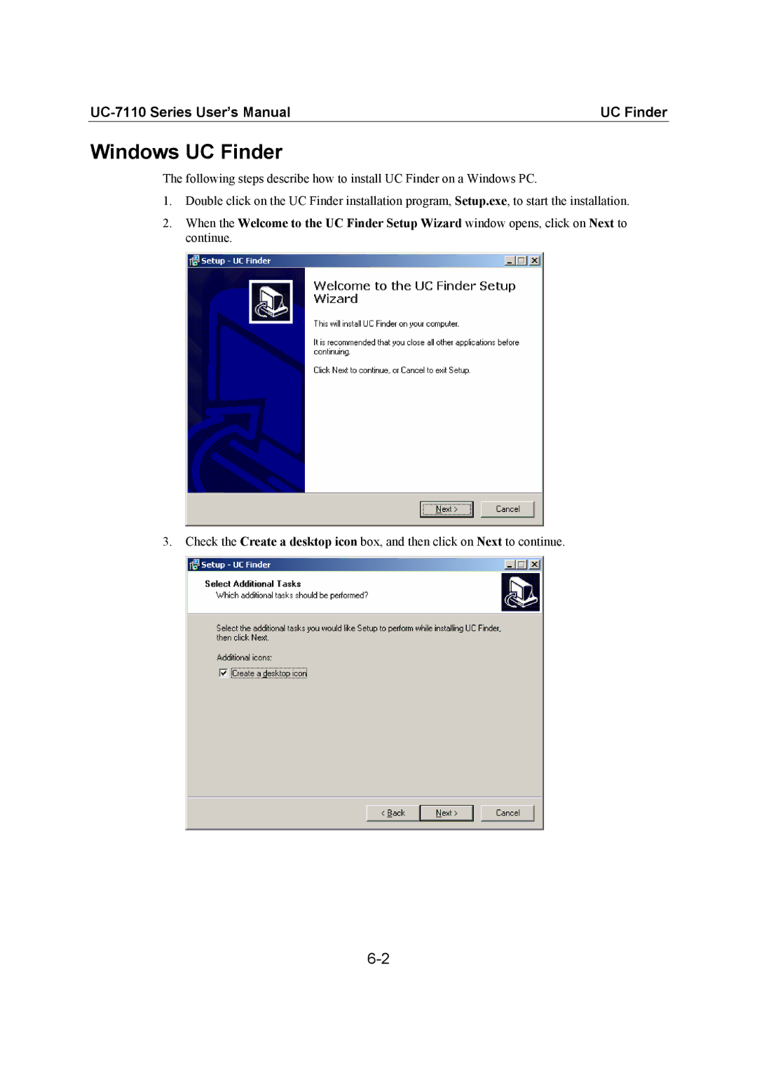 Moxa Technologies UC-7110 user manual Windows UC Finder 