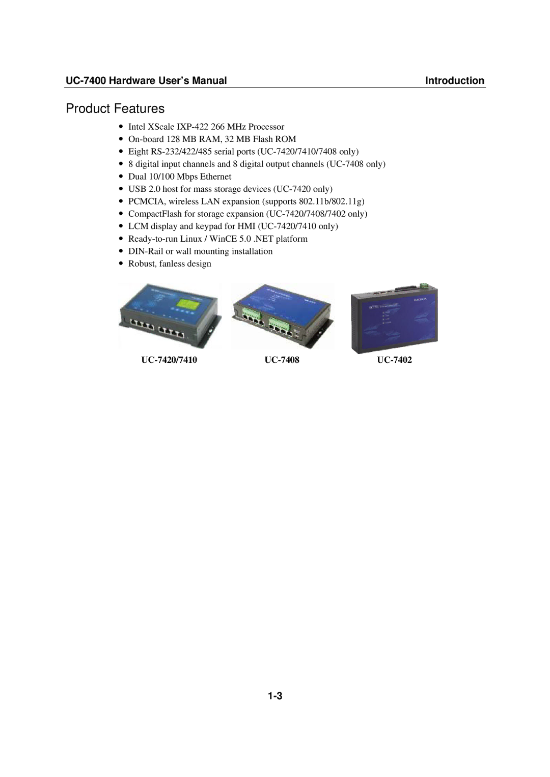 Moxa Technologies UC-7400 user manual Product Features 