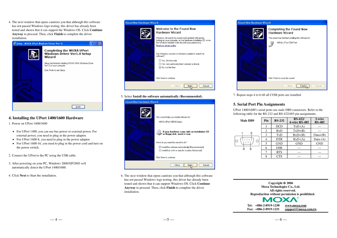 Moxa Technologies Uport 1400/1600 manual Installing the UPort 1400/1600 Hardware, Serial Port Pin Assignments 