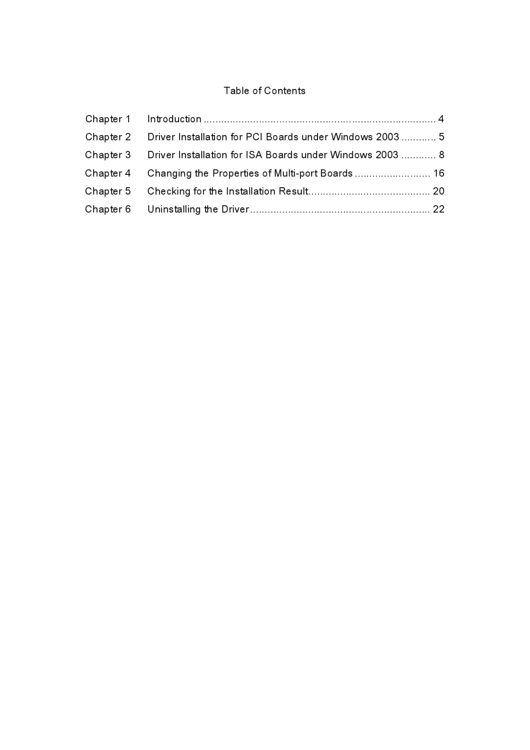 Moxa Technologies Windows 2003 Driver manual 