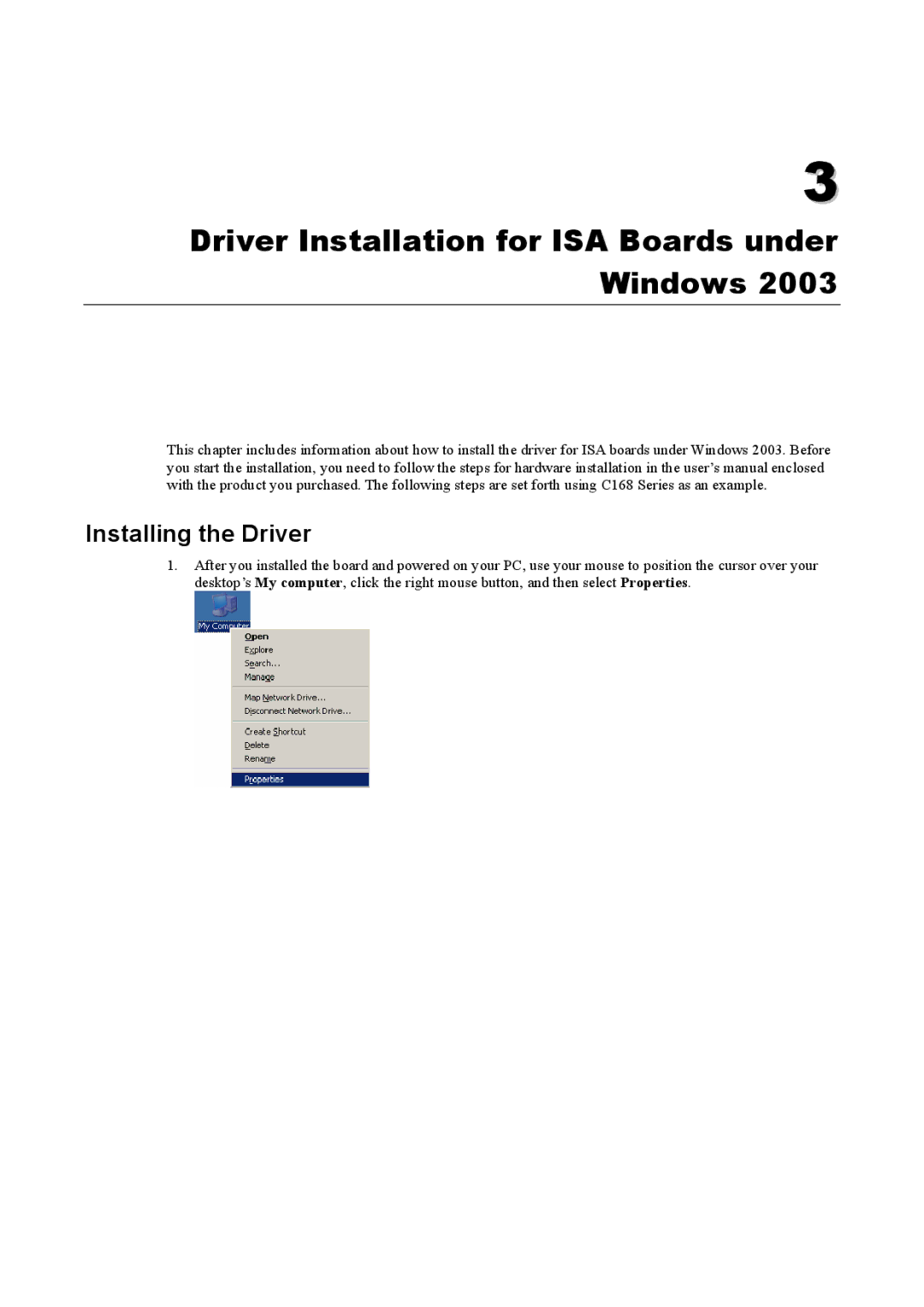 Moxa Technologies Windows 2003 Driver manual Driver Installation for ISA Boards under Windows 