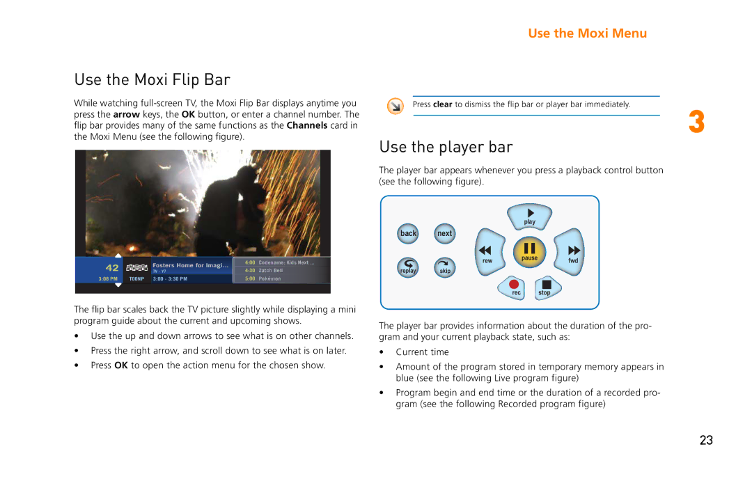 Moxi 3012 manual Use the Moxi Flip Bar, Use the player bar 