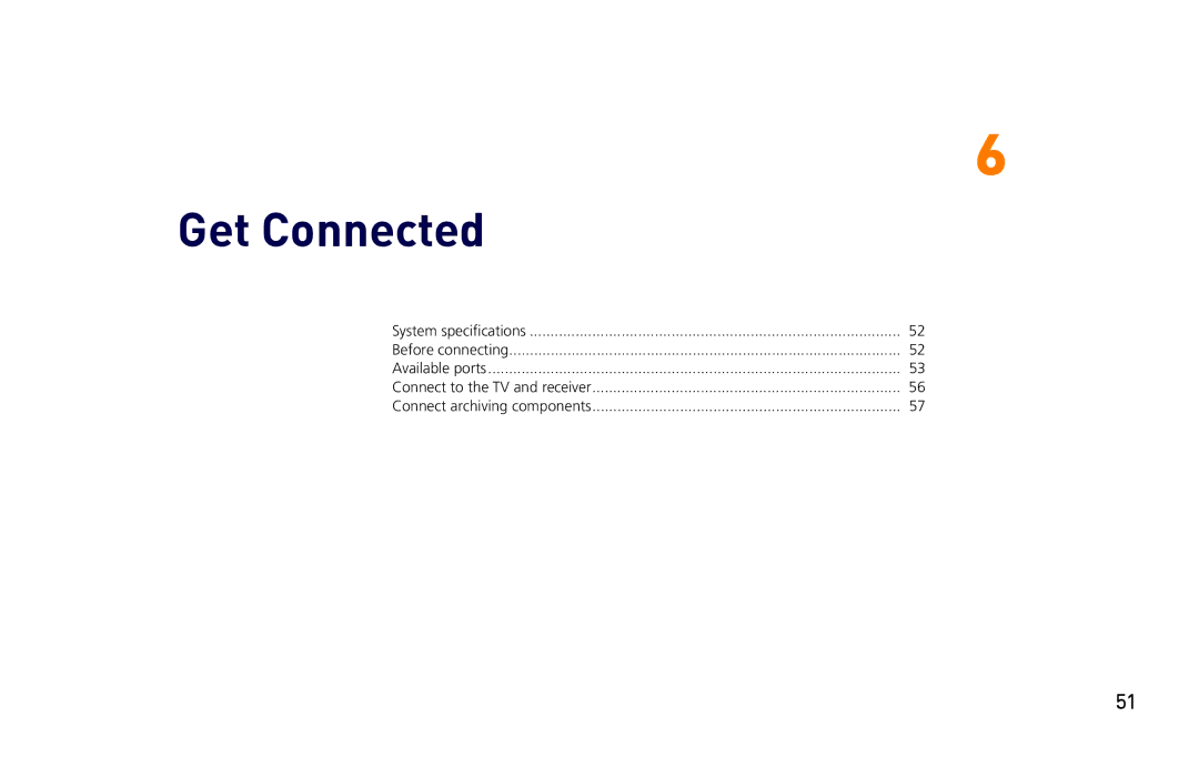 Moxi 3012 manual Get Connected 