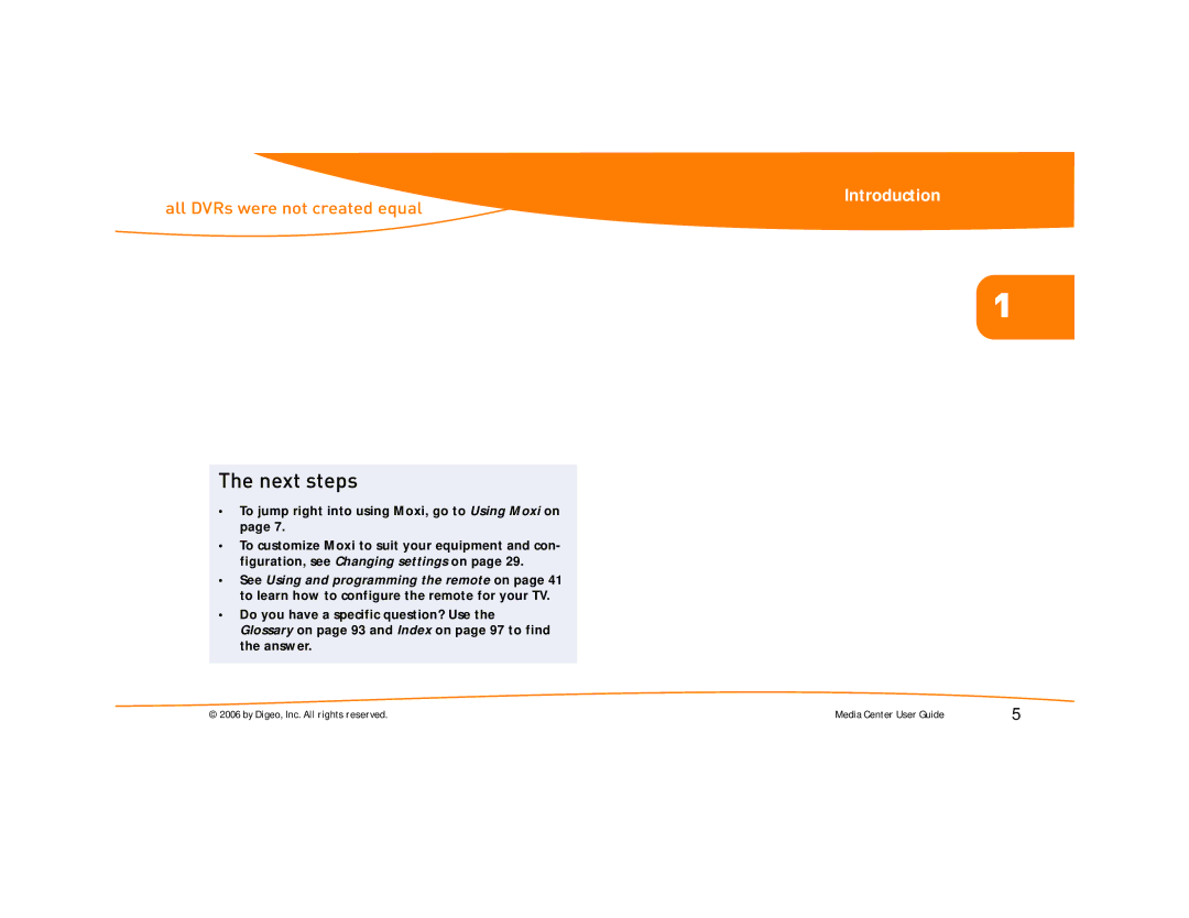 Moxi Version 4.1 manual Next steps 