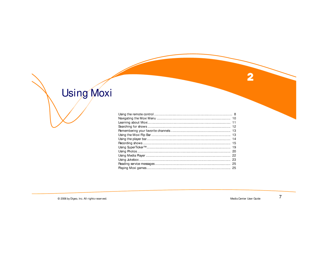 Moxi Version 4.1 manual Using Moxi, Navigating the Moxi Menu Learning about Moxi 